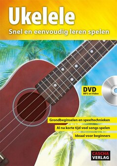 Ukelele - Snel en eenvoudig leren spelen, boek en audio online