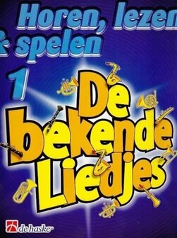 Horen, lezen &amp; spelen Trompet 1, De bekende liedjes