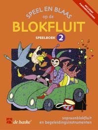 Speel en blaas op de blokfluit, Speelboek 2