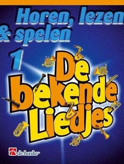 Horen, lezen &amp; spelen, Trombone (G-sleutel) 1 De bekende liedjes